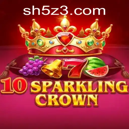Descubra o Mundo Encantado de 10SparklingCrown